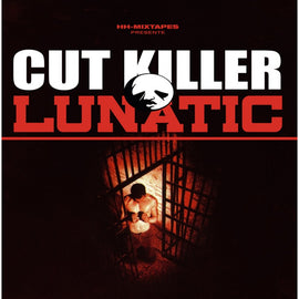 Cut Killer Présente Lunatic ‎– Cut Killer Présente Lunatic