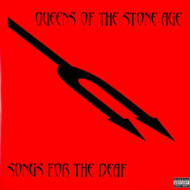 Queens Of The Stone Age ‎– Songs For The Deaf